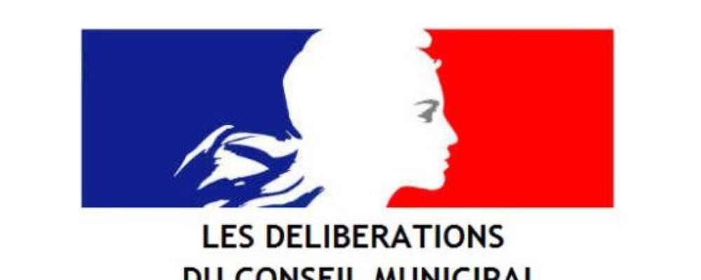 Délibérations du Conseil municipal